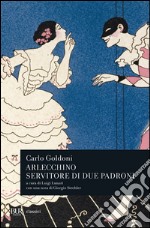 Arlecchino servitore di due padroni libro