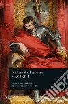 Macbeth. Testo inglese a fronte libro