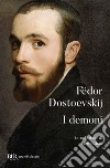 I demoni libro di Dostoevskij Fëdor