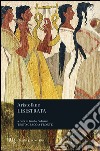 Lisistrata. Testo greco a fronte libro di Aristofane Paduano G. (cur.)