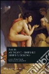 Antigone-Edipo re-Edipo a Colono. Testo greco a fronte libro