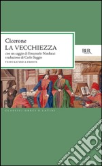 La vecchiezza libro