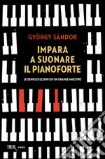 Impara a suonare il pianoforte libro