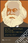 Manifesto del Partito Comunista. Testo tedesco a fronte libro di Marx Karl; Engels Friedrich
