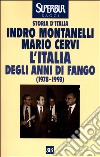 L'Italia degli anni di fango. (1978-1993) libro