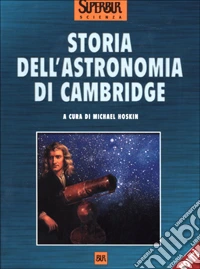 Storia dell'astronomia di Cambridge libro