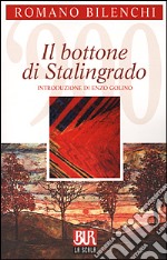 Il bottone di Stalingrado libro