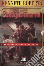 Canaglia in armi libro