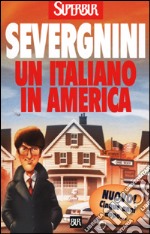 Un italiano in America libro