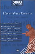 I fioretti di san Francesco libro