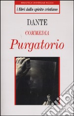 Commedia. Purgatorio libro