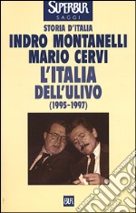 L'Italia dell'Ulivo (1995-1997) libro