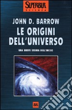 Le origini dell'universo libro