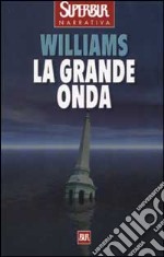 La grande onda libro