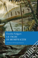 Le tigri di Mompracem libro