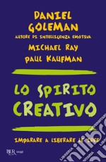 Lo spirito creativo libro