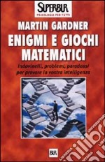 Enigmi e giochi matematici