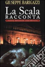 La Scala racconta