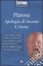 Apologia di Socrate-Critone libro