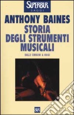 Storia degli strumenti musicali