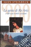 Le gesta di re Artù e dei suoi nobili cavalieri libro