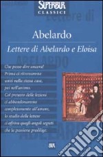 Lettere di Abelardo e Eloisa libro