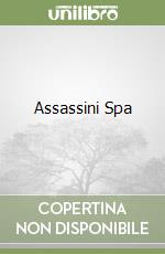 Assassini Spa libro