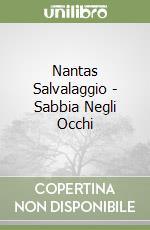 Nantas Salvalaggio - Sabbia Negli Occhi libro