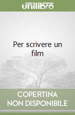 Per scrivere un film libro