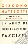 Un anno di dominazione fascista libro