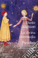 La Divina Commedia. Paradiso