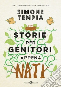 Storie per genitori appena nati
