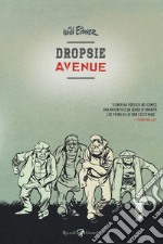 Dropsie Avenue libro