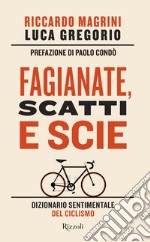 Fagianate, scatti e scie