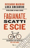 Fagianate, scatti e scie libro