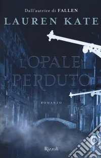 L'opale perduto