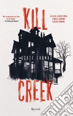 Kill Creek libro