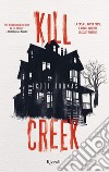 Kill Creek libro