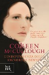 L'indipendenza della signorina Bennet libro di McCullough Colleen