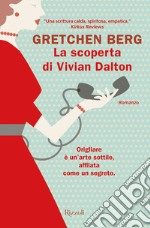 La scoperta di Vivian Dalton