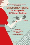 La scoperta di Vivian Dalton libro