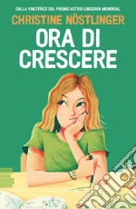 Ora di crescere libro