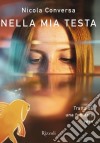 Nella mia testa libro