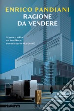 Ragione da vendere libro