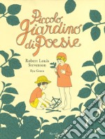 Piccolo giardino di poesie. Ediz. a colori libro