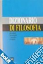 Dizionario di filosofia libro