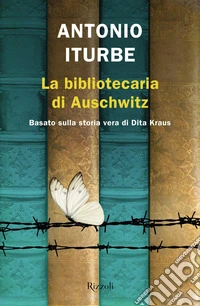 La bibliotecaria di Auschwitz