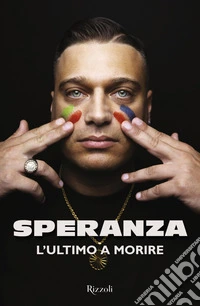 L'ultimo a morire