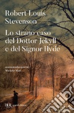 Lo strano caso del dottor Jekyll e del signor Hyde libro