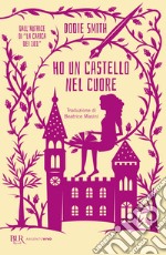 Ho un castello nel cuore libro